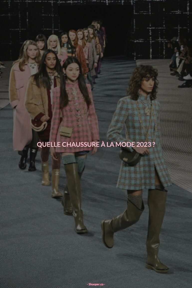 Les Chaussures à La Mode pour 2022-2023: Quelle Chaussure Vous Fera Briller ?