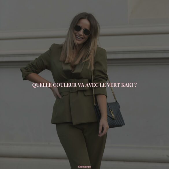 Comment Combiner le Vert Kaki pour un Look Tendance et Moderne ?