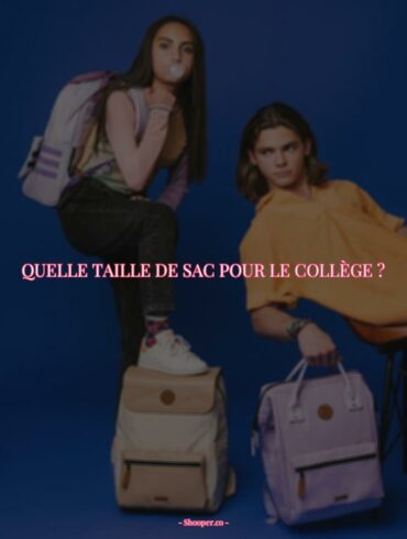 Comment Choisir le Bon Sac à Dos Résistant pour le Collège ? Découvrez la Taille Idéale !