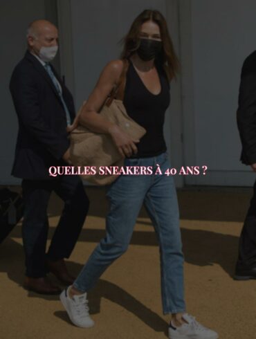 Mode et Conseils pour Les Quarantenaires : Comment Choisir les Meilleures Sneakers Pour Un Look Intemporel et Tendance !