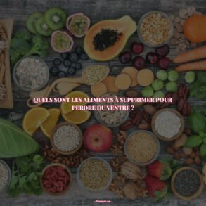 10 Astuces Simples Pour Perdre du Ventre en Supprimant Les Bons Aliments